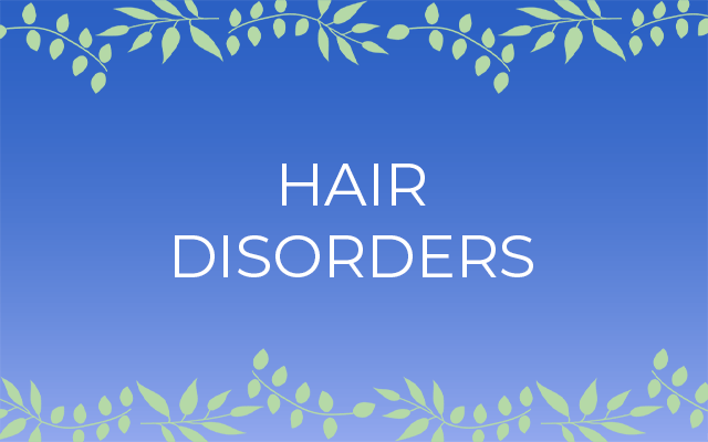 Hair Disorders