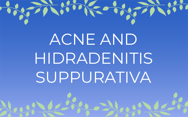 Acne and Hidradenitis Suppurativa
